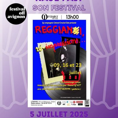 RAJE FAIT SON FESTIVAL JOUR #5 David Levet pour REGGIANI RE-IMPRESSIONS